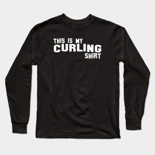 This Is My Curling Shirt Wife Long Sleeve T-Shirt